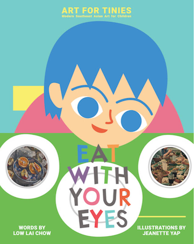 ART FOR TINIES #1: EAT WITH YOUR EYES